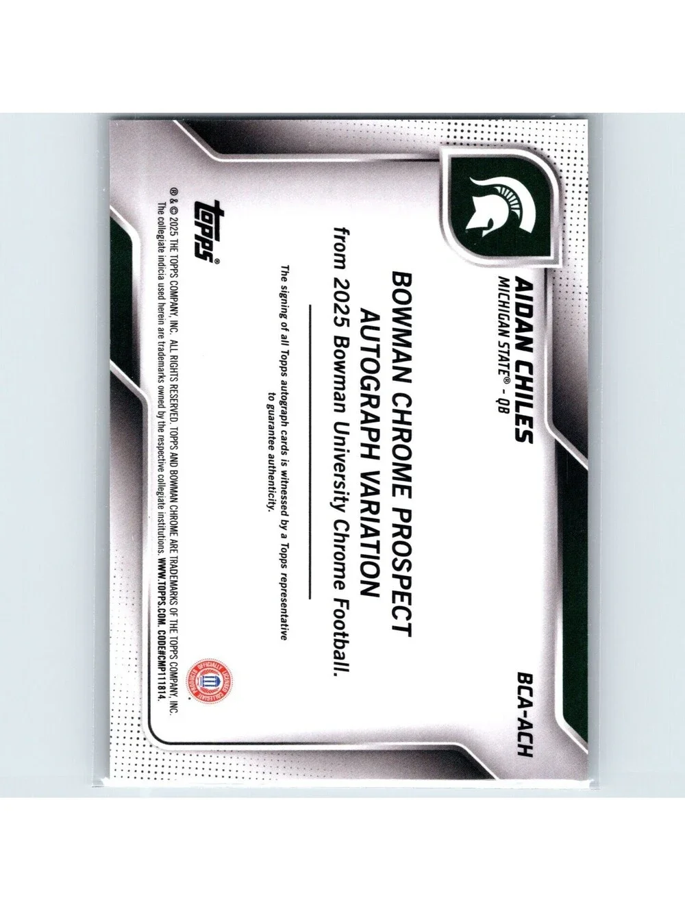2025 Bowman Chrome University - Aidan Chiles BCA-ACH - Auto - Michigan State